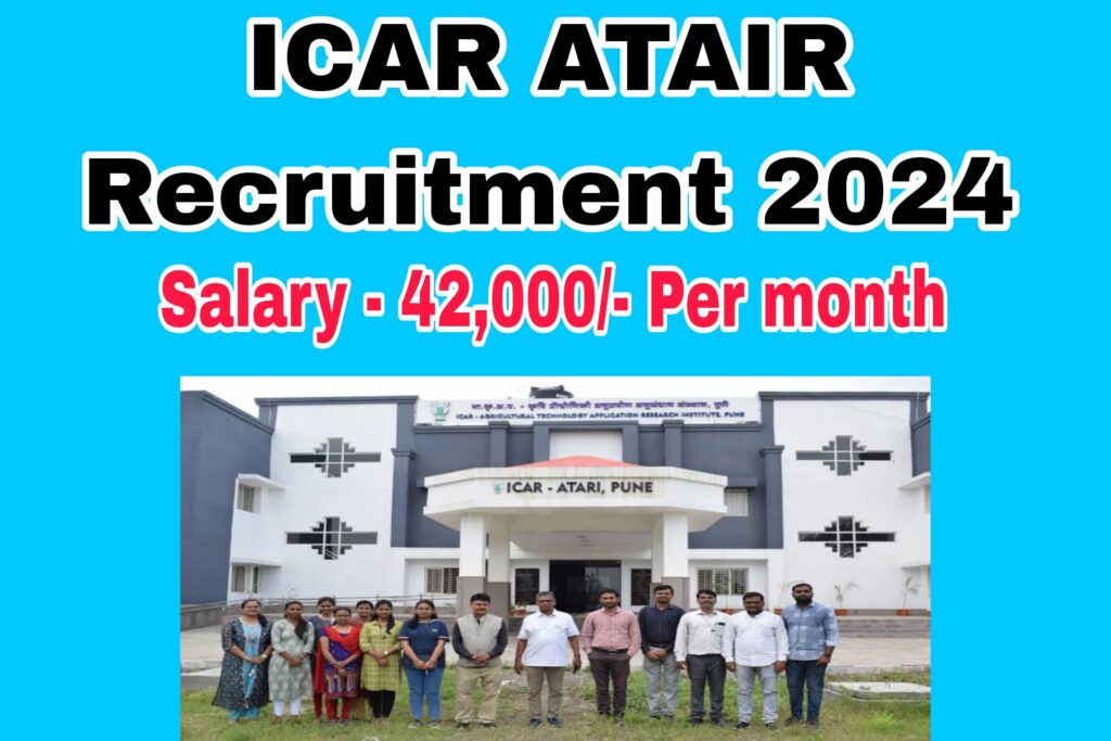 ICAR ATARI Recruitment 2024