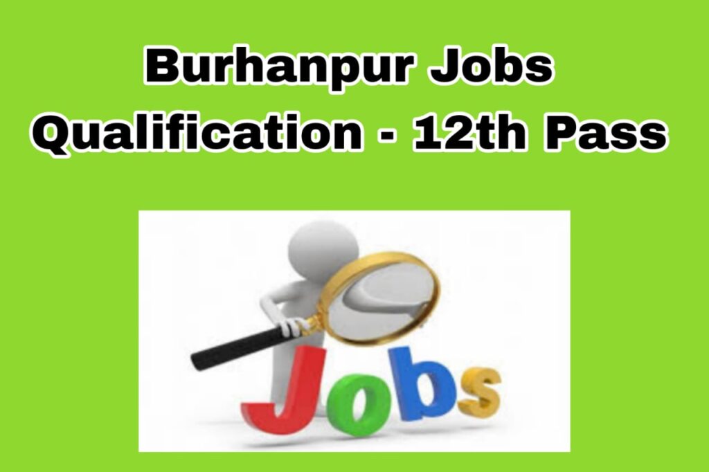 Jobs in Burhanpur